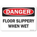 Signmission OSHA Danger Decal, Floor Slippery When Wet, 24in X 18in Decal, 18" H, 24" W, Landscape OS-DS-D-1824-L-19373
